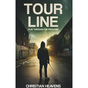 Tour Line: Play Through the Pressure Paperback – November 21, 2025