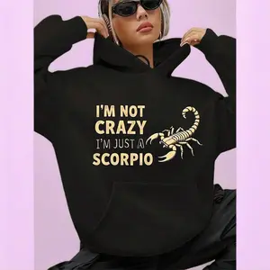 Women's Zodiac Hoodie - "I'm Not Crazy, I'm Just A Scorpio" Long Sleeve Pocket Sweatshirt, Warm - Scorpio Birthday Gift For Girlfriend, Mom, Sister - Casual Daily Wear, Comfortable Style Womenswear Soft
