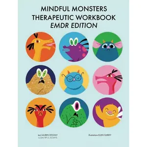 Mindful Monsters Therapeutic Workbook: EMDR Edition