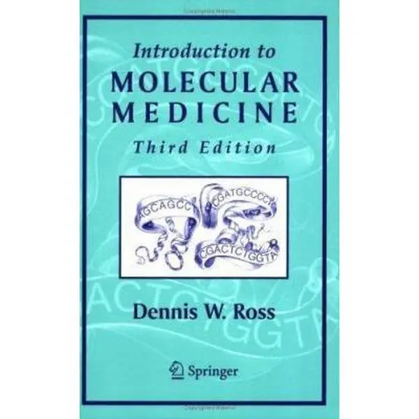 Used Introduction to Molecular Medicine (Paperback) by Dennis W. Ross - Medical Book for Cancer, Gene, Diagnosis, and Engineering Studies