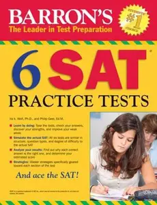 USED-Barron's 6 SAT Practice Tests by Ira K. Wolf Ph.D. (Paperback)