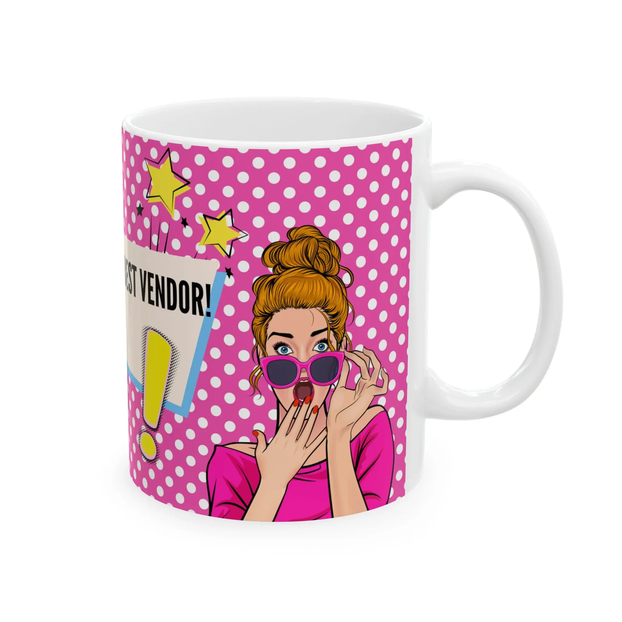 "I Found The Best Vendor!" Pop Art Pink Polka Dot Mug