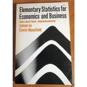 USED-Elementary Statistics for Economics and Business: Selected Reading (Paperback)