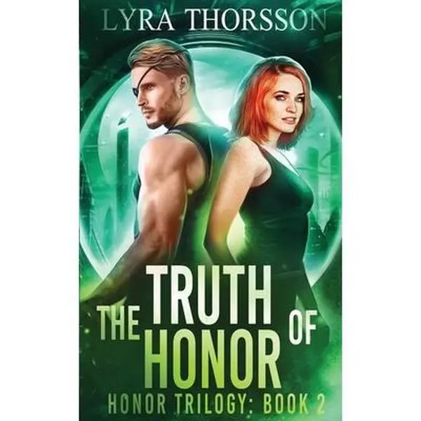 USED-The Truth of Honor by Thorsson, Lyra (Paperback)