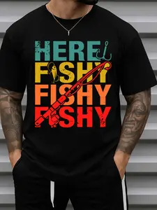 Cotton Men's Funny Here Fishy Fishy Fishing T-Shirt - 100% Cotton 180gsm Casual Short Sleeve Round Neck Tee with Fish Print, Humorous Gift for 60th or New Year's, Everyday Comfortable Black Shirt