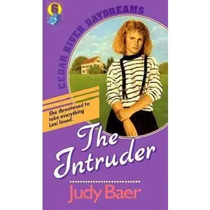 USED Book - The Intruder (Cedar River Daydreams #6) by Judy Baer (Paperback) - english