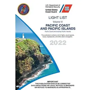 USED-2022 Light List Vol. 6 Pacific Coast and Pacific Islands by National Oceanic and Atmospheric Administration (Paperback)