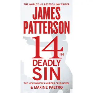 14th Deadly Sin by James Patterson, Maxine Paetro [Paperback Book]