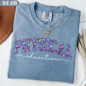 Comfort Colors PE Teacher Shirt, Preppy Floral Physical Education Tshirt, Gift for Physical Education Teacher, Wildflower PE Coach Graphic Tees