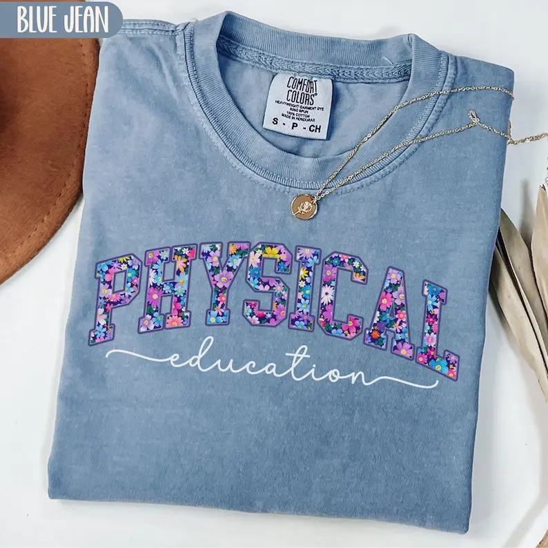 Comfort Colors PE Teacher Shirt, Preppy Floral Physical Education Tshirt, Gift for Physical Education Teacher, Wildflower PE Coach Graphic Tees