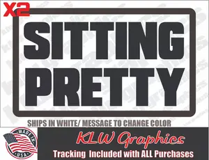 Sitting Pretty Decal Sticker Car VW DUB Euro Turbo Diesel Truck 6.7 6.6L Cab JDM