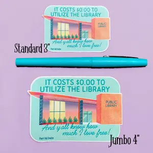 Libraries Are Free Sticker