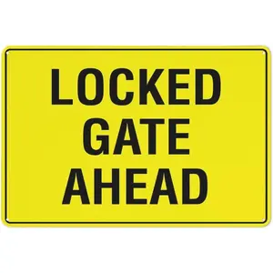 Locked Gate Ahead Sign Signs Outdoor, Uv Printed Aluminum 12 X 8 In, Weatherproof And Security Signs For Home Or Business