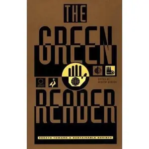 USED-The Green Reader: Essays Toward a Sustainable Society by Dobson, Kit (Paperback)