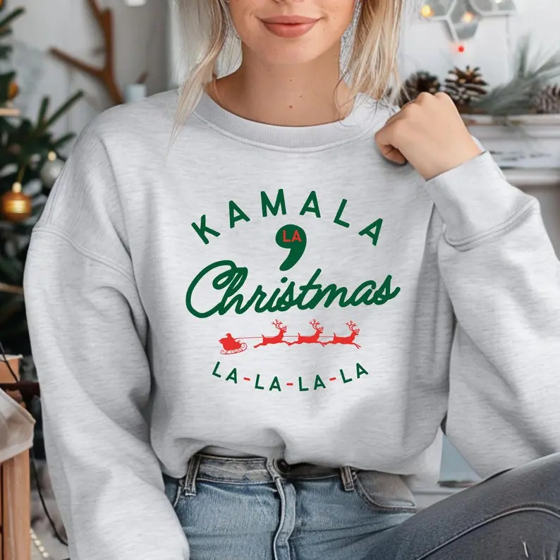 Kamala Harris Christmas Sweatshirt, Kamla La-La-La-La Christmas Jingle Funny Election Sweater, Anti Trump Democrat Shirt, Christmas Gift