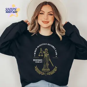 Lady Justice Sweatshirt, When Injustice Becomes Law Resistance Becomes Duty, Social Justice Hood, Political Statement Sweater, Protest Hoods