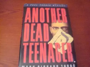 USED-Another Dead Teenager: A Paul Turner Mystery by Mark Richard Zubro (Hardcover)