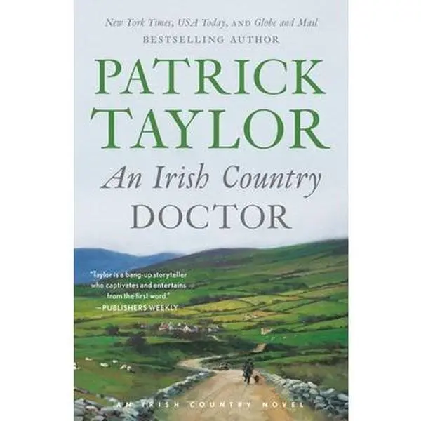 USED Book - An Irish Country Doctor by Taylor, Patrick (Paperback) - english