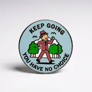 Keep Going Pin