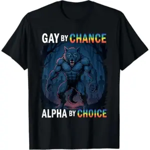 Gay By Chance Alpha By Choice Pride Wolf Shirt T-Shirt