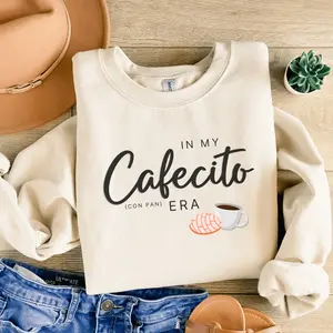 In My Cafecito Con Pan Era Crewneck Sweater - Cafecito Lovers - Mexican Sweater - Christmas Gifts For Her - Gift Ideas for Coffee Lovers, Concha lovers