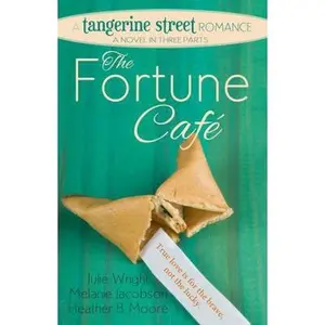 USED-The Fortune Cafe: A Tangerine Street Romance by Jacobson, Melanie (Paperback)