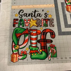 1 - Merry Holidays "Santa’s Favorite Elf” Rea Press DTF Heat Transfer for shirt