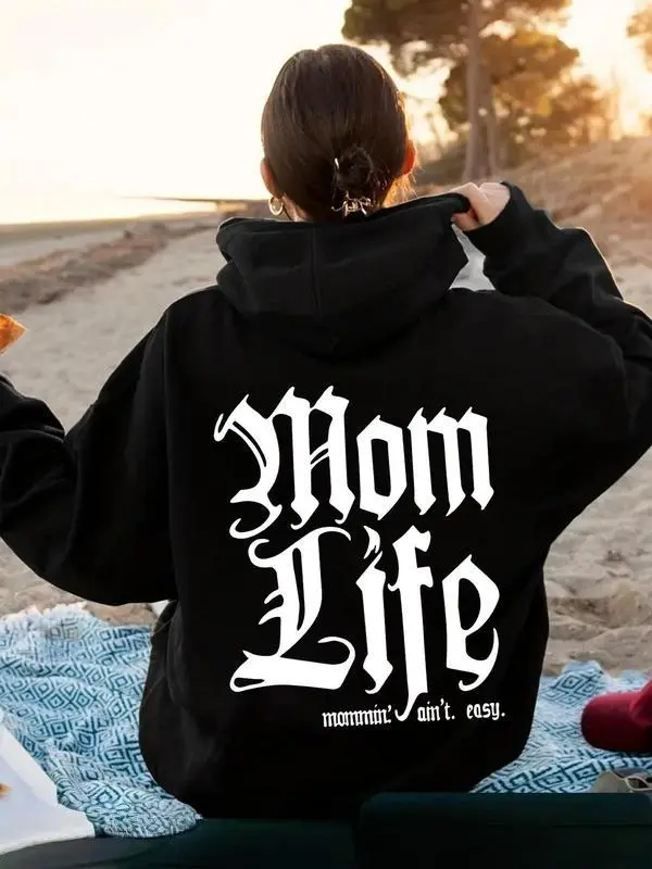 Letter Print Hoodie, Casual Mom Life Printed Hooded Sweatshirt for Fall & Winter, Women's Clothing for Daily Wear, Hoodie Clothing Tops.