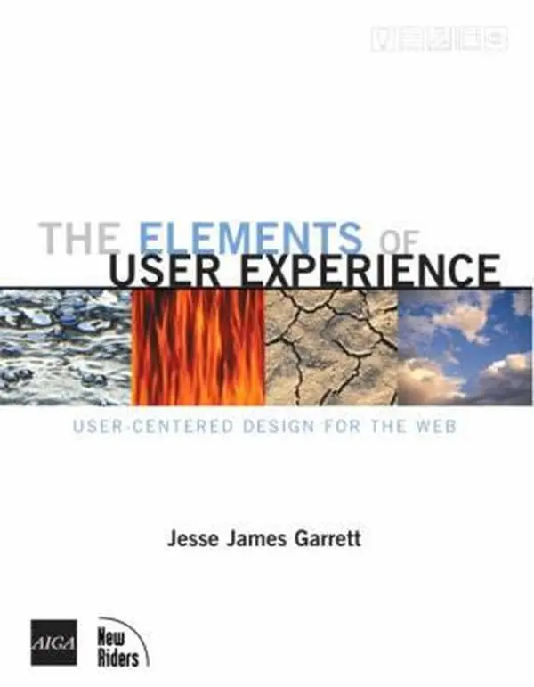 USED-The Elements of User Experience: User-Centered Design for the Web by Jesse James Garrett (Paperback)
