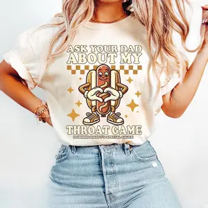 Women's Short-Sleeve Fitted Casual T-Shirt - "Ask Your Dad About My Throat Game" Raunchy Adult Humor Tee, Girls Trip Gag Gift, Inappropriate Shirt Exchange Top