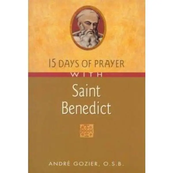 USED Book - 15 Days of Prayer With Saint Benedict by Andre Gozier (Paperback) - english