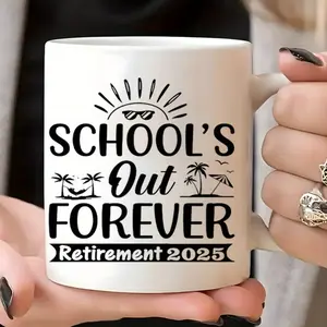 [11oz Retirement Mug] 1pc, 11oz, Fun Beach Retirement Coffee Mug, Reusable & Hand-Wash Only |   School's Out Forever 2025 Design with Fashion Glasses & Palm Trees |   Perfect Gift for Coffee Lovers, Men & Women