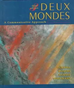 USED-Deux mondes: A Communicative Approach (Student Edition) by Tracy D Terrell (Hardcover)