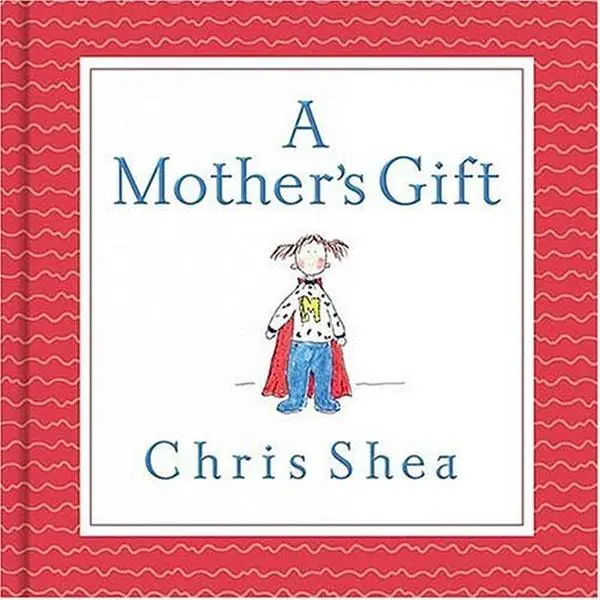 USED Book - A Mother's Gift by Chris Shea (Hardcover) - english