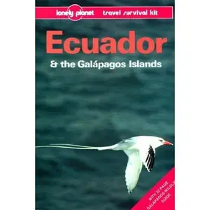 USED-Lonely Planet Ecuador and the Galapagos Islands (Lonely Planet Travel Survival Kit) by Rob Rachowiecki (Paperback)