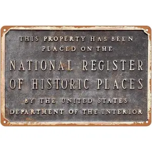 Metal Sign National Register Historic Places Vintage Plaque Decoration Signs Wall Decoration Retro Art 8 x 12 inches