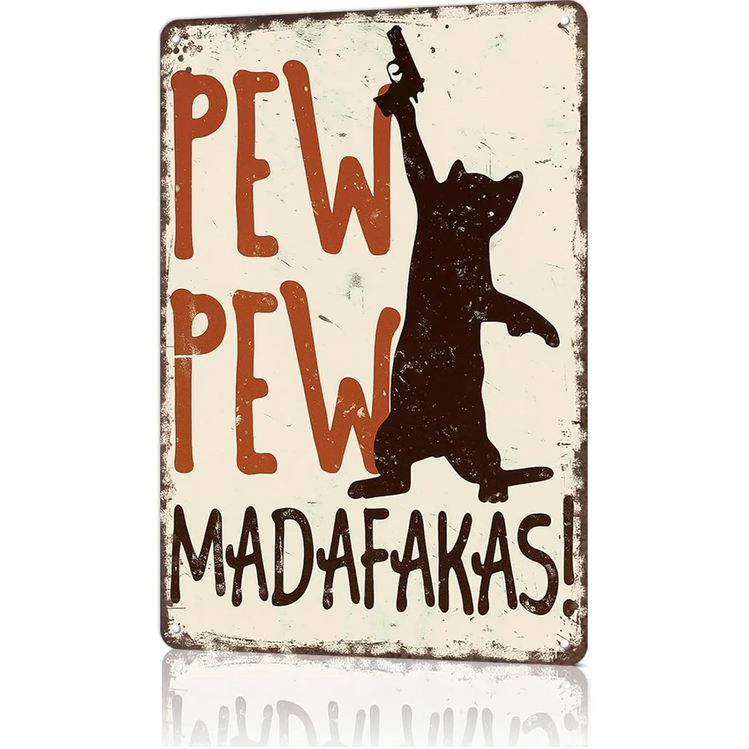 Retro Cartoon Wall Metal Plaque, Durable Tin Sign - Cat Holding Gun with 'Pew Pew Madafakas!' Text, 8x12in Easy Install Wall Art Gift for Bedroom, Office Decor