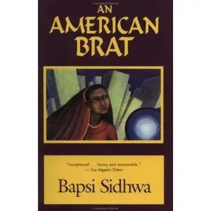 USED-An American Brat by Bapsi Sidhwa (Paperback)