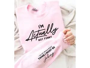 I'm Actually Not Funny Cotton Long Sleeve