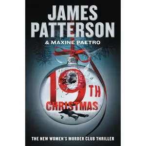 The 19th Christmas by James Patterson, Maxine Paetro [Paperback Book]