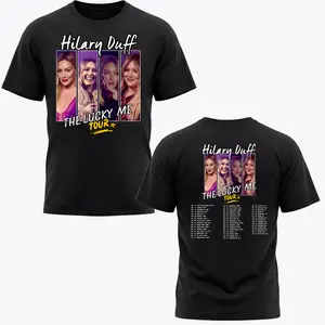 Hilary Duff The Lucky Me Tour 2026 Shirt With Tour Dates, Official Inspired Concert T-Shirt Sweatshirt Hoodie, Hilary Duff Fan Merch Apparel For Women And Men Womenswear Unisex