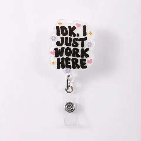 1pc Retractable Badge Reel Sticker Roll, "IDK I Just Work Here" Employee Badge Tag, Funny Office Humor Accessory, Badge Accessories, Perfect Gift for Workers