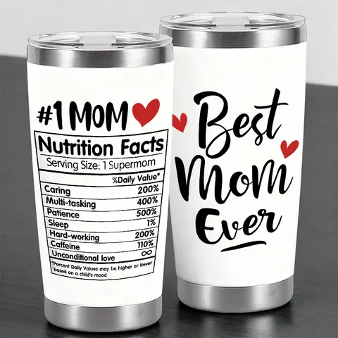 Best Mom Ever Nutrition Facts 20oz Stainless Steel Vacuum-Insulated Tumbler Mug with Lid, Coffee Thermos, Reusable Cup for Iced Coffee and Cold Drinks, Gift for Coffee-Loving Moms and Friends