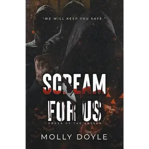 Scream For Us (Order of the Unseen) by Molly Doyle