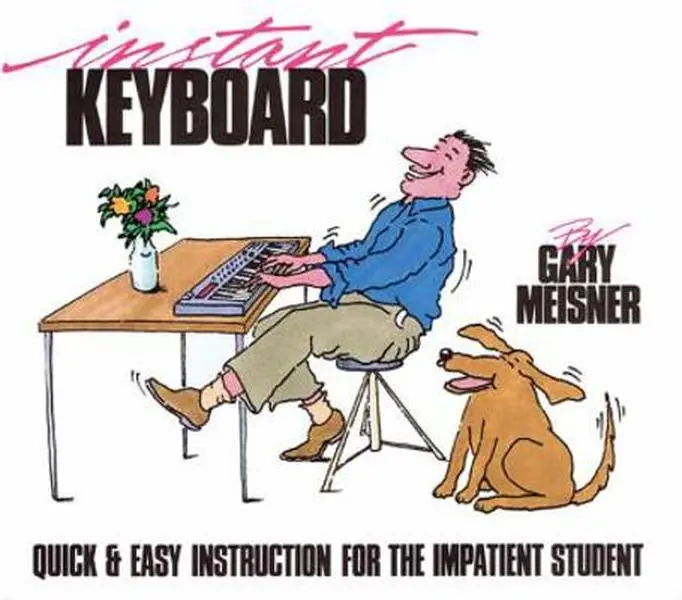 USED-Instant Keyboard Instruction by Meisner, Gary (Paperback)