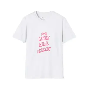 Baby Girl Energy T-Shirt — Cute Pink Bow Graphic Tee