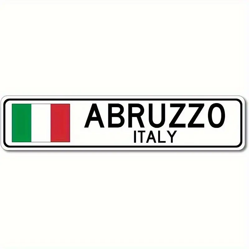 Abruzzo Italy Italian Flag Metal Tin Sign - 4x16 Inch Vintage-Style Wall Decor for Home, Restaurant & Italian Heritage Themes - Durable Indoor/Outdoor Decoration with Pre-Drilled Holes, Metal Wall Art Decor, Italian Themed Design, Bold Text Design