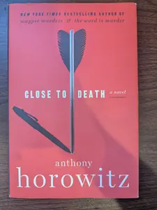 Close to Death : Anthony Horowitz