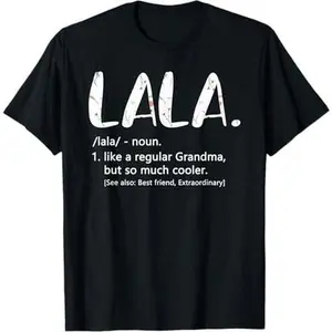 Lala Shirts for Women Mothers Day idea Cute Grandma Lala T-Shirt