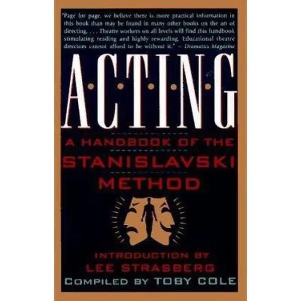 USED Book - Acting: A Handbook of the Stanislavski Method by Cole, Toby (Paperback) - english